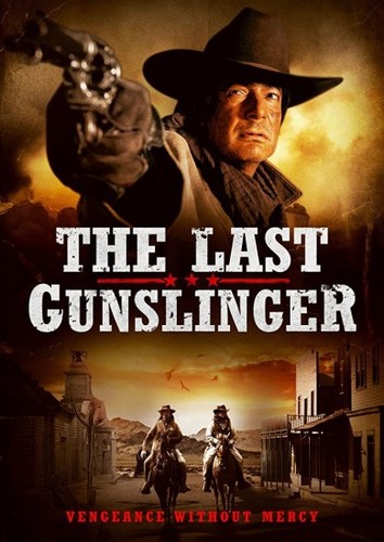 Фильм Последний стрелок / The Last Gunslinger 2017 смотреть онлайн