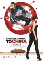 С Чандни Чоука в Китай (Chandni Chowk to China)