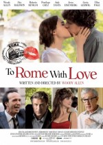 Римские приключения (To Rome with Love) 2012