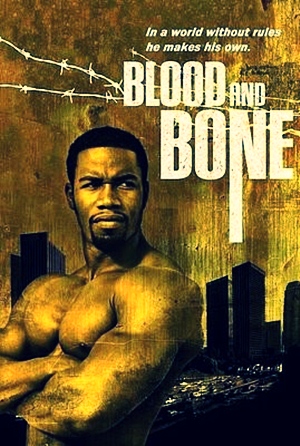 Кровь и кость (2009) онлайн фильм