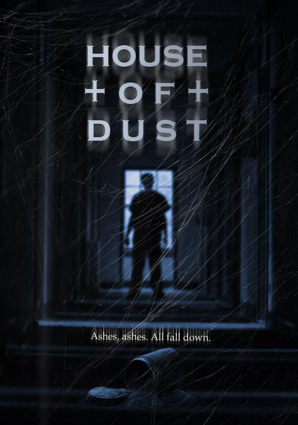 Дом пыли / House of Dust / онлайн фильм / 2014